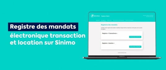 Sinimo l’application pour contrats immobiliers avec registre des mandats électronique